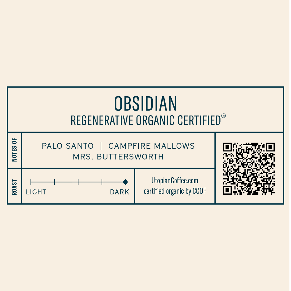 Obsidian - Regenerative Organic Certified®