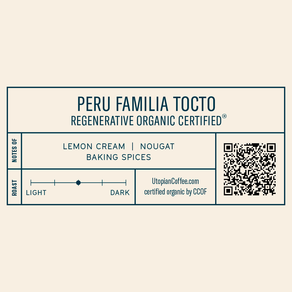 Peru Familia Tocto - Regenerative Organic Certified®